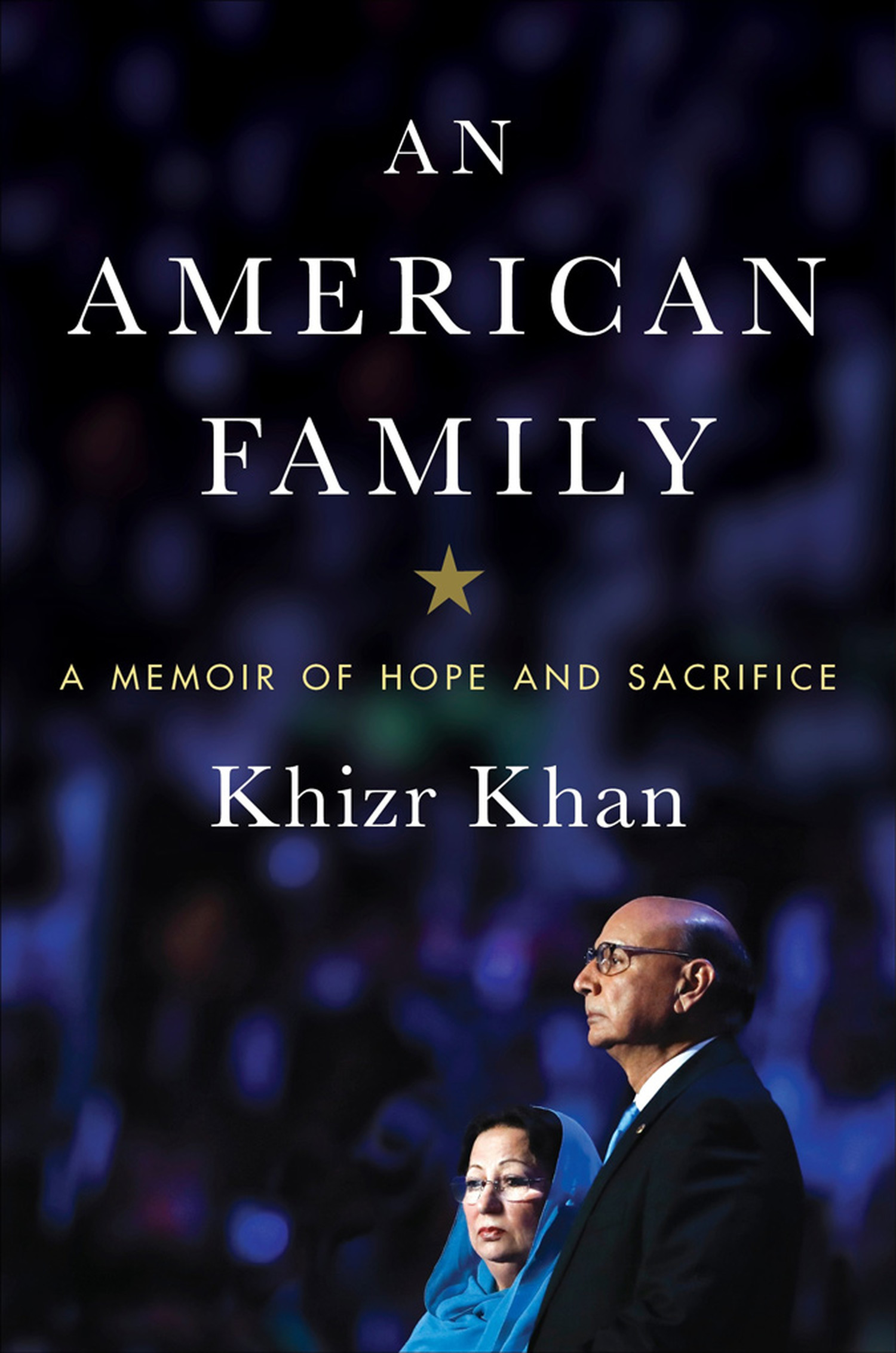 An American Family: A Memoir of Hope and Sacrifice book cover
