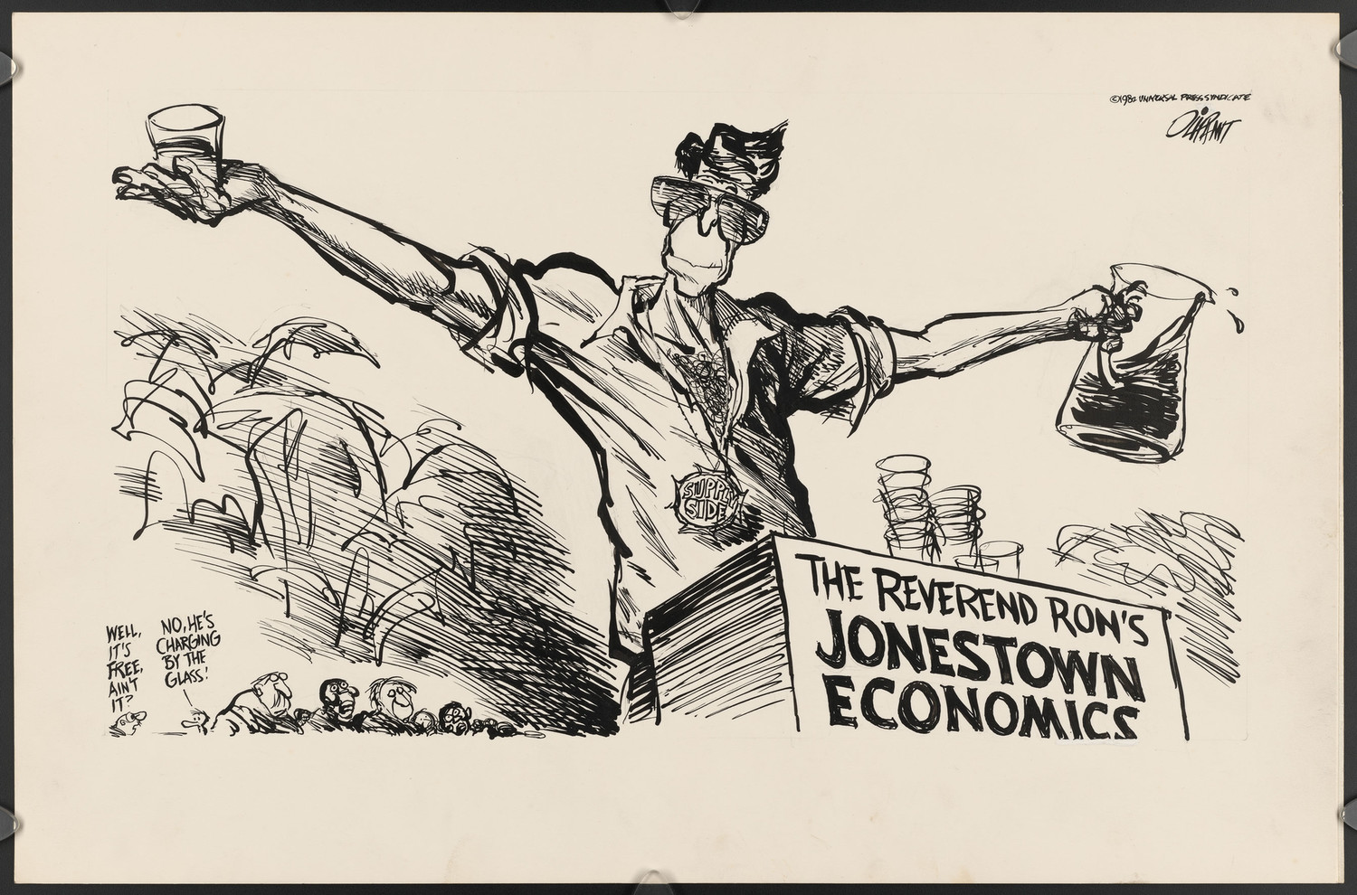 The Reverend Ron’s Jonestown Economics Patrick Oliphant. 1982. Pen and ink